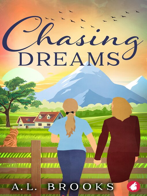 Title details for Chasing Dreams by A.L. Brooks - Available